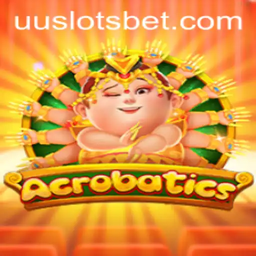 Acrobatics: A Deep Dive into the Exciting Game Featuring UU Slots