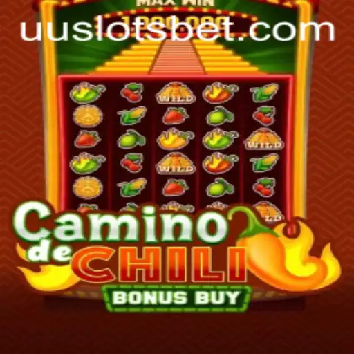 A Comprehensive Guide to CaminodeChiliBonusBuy: The Ultimate Experience at UU Slots