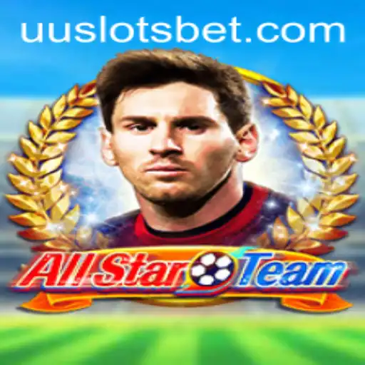 AllStarTeam: Revolutionizing Gaming with UU Slots