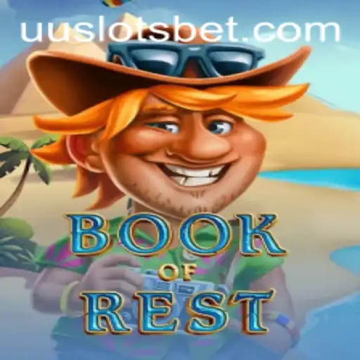 Exploring the World of BookofRest: A Dive into UU Slots Gaming