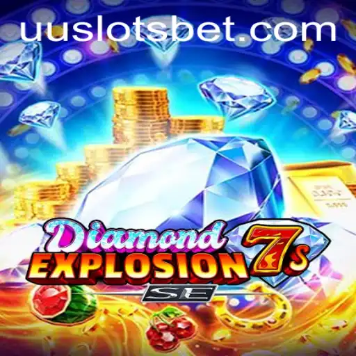 Discover the Thrills of DiamondExplosion7sSE: A New Epoch in UU Slots