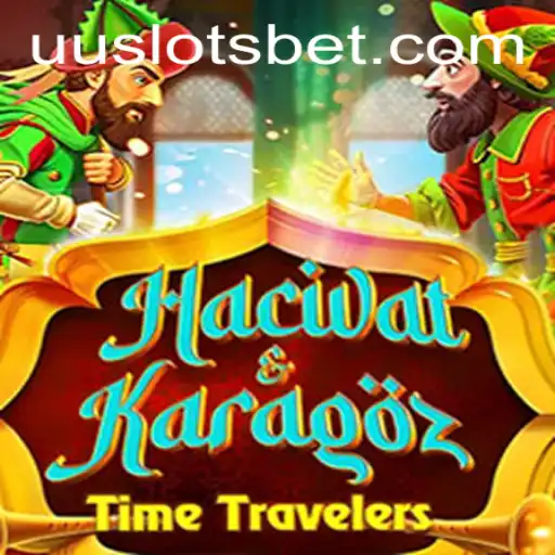Exploring HacivatandKaragoz: A Unique Game Experience with UU Slots