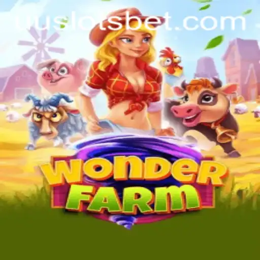 Exploring the WonderFarm: A Journey Through the Fantasy of UU Slots